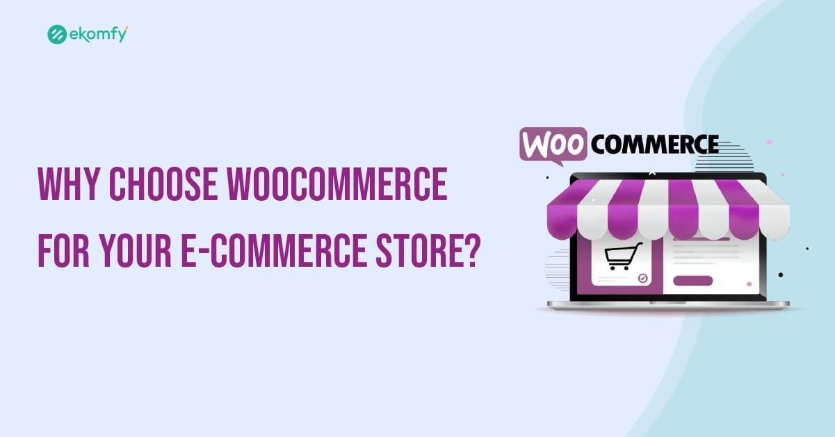 Step by Step Guide to Designing a Custom WooCommerce Store