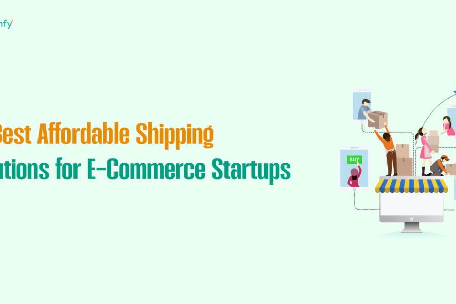 10 Best Affordable Shipping Solutions for ECommerce Startups
